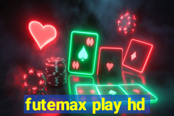 futemax play hd